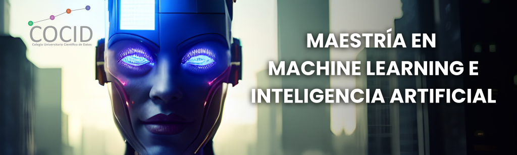 Machine Learning e Inteligencia Artificial - Posgrado